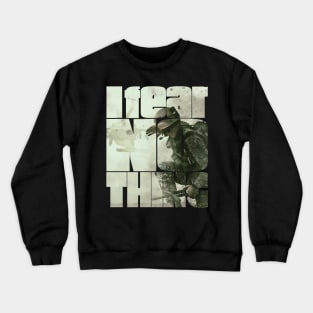 I Fear Nothing Desert Action Soldier Crewneck Sweatshirt